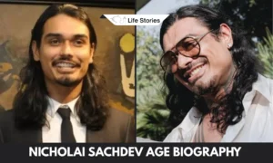 Nicholai Sachdev age Biography