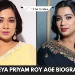 Shreya Priyam Roy Age Biography